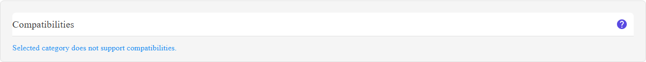 The Compatibilities section of the listing editor