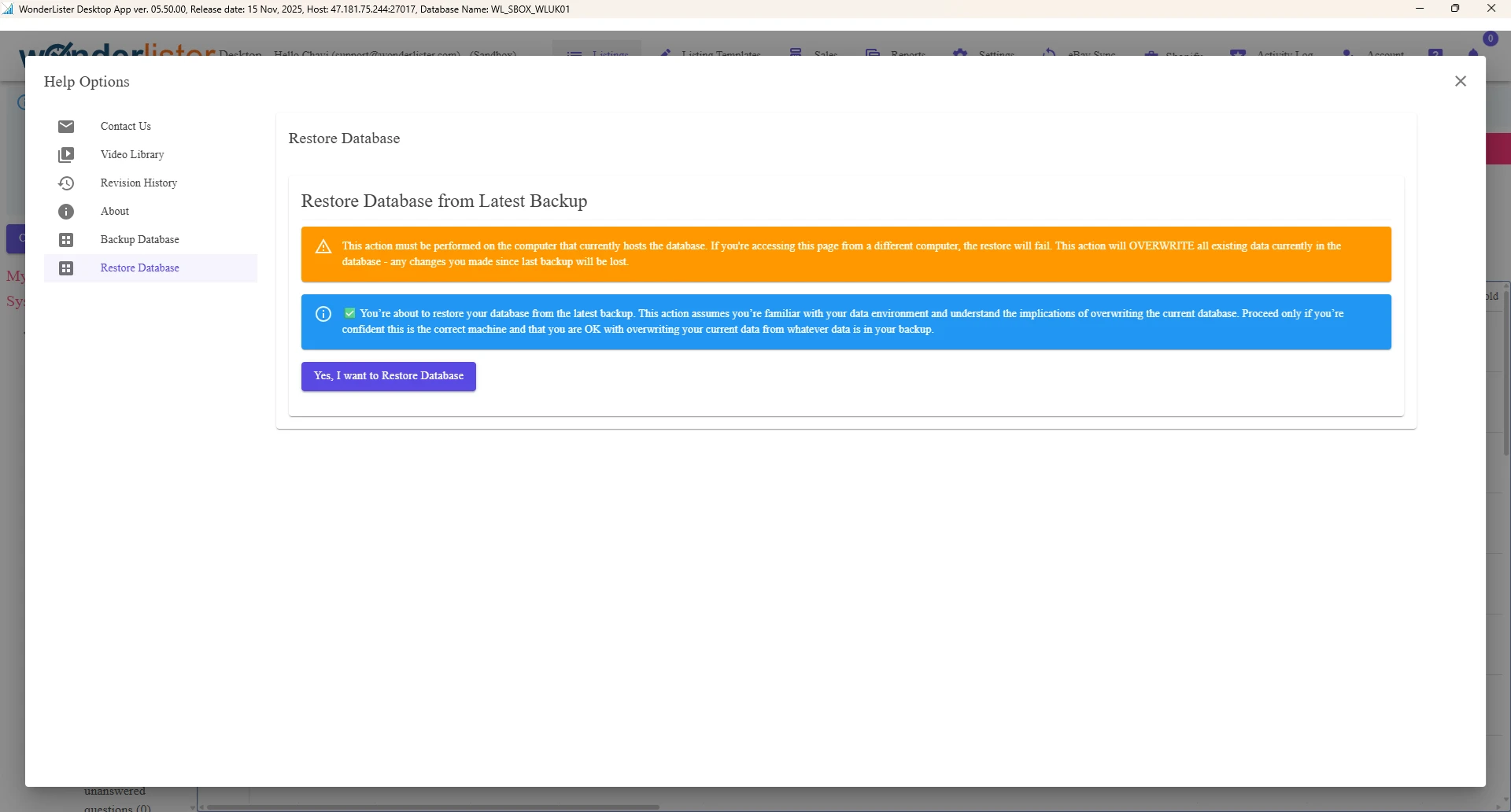 How do I restore WonderLister database in Version 5.x? 1 How do I restore my database?